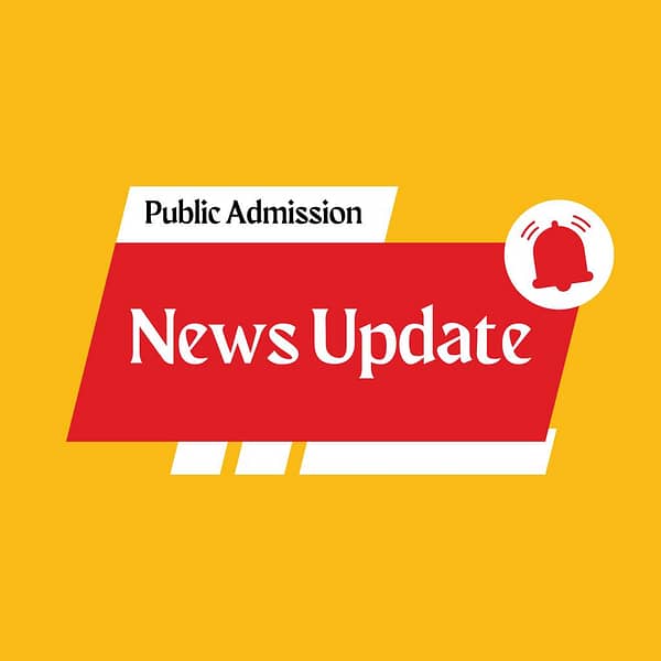 Public Admission News Update